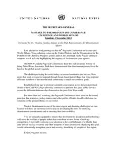 UNITED NATIONS  NATIONS UNIES THE SECRETARY-GENERAL -MESSAGE TO THE 60th PUGWASH CONFERENCE