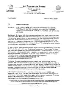 MS Mailout: [removed]MSC #[removed]Public Workshop Regarding a Proposed New Diesel Particulate Matter Control Measure for On-Road Heavy-Duty Diesel-Fueled Publicly Owned and Operated Vehicles