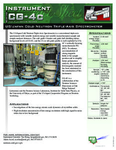 Spectroscopy / Neutron / Neutron triple-axis spectrometry / Monochromator / Neutron scattering / Helium-3 / Neutron temperature / Neutron source / High resolution electron energy loss spectroscopy / Physics / Nuclear physics / Particle physics