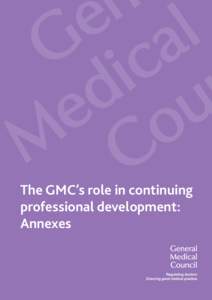 Revalidation / National Health Service / Human behavior / General Medical Council / CPD Mark / Personal development / Continuing professional development / Human resource management