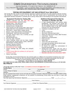 D&S Diversified Technologies Mailing Address -- P.O. Box 418, Findlay, OH[removed]Toll Free[removed] – Local[removed]Fax[removed]www.hdmaster.com PROVIDING STNA TESTING SOLUTIONS THROUGHOUT OHIO  T