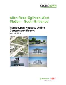 Allen-Eglinton South Entrance Station Consultation