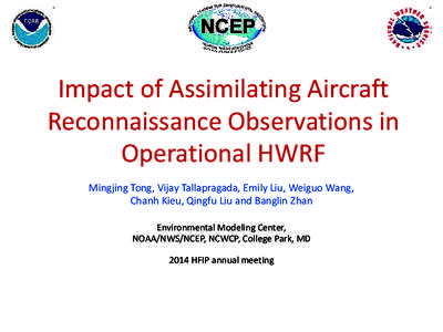 Assimilation of Aircraft Reconnaissance Observations with HWRF Hybrid Data Assimilation System