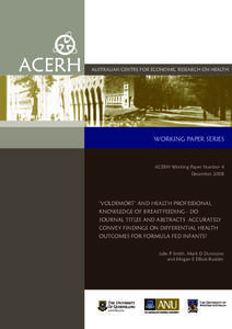 Health / Infant formula / Human breast milk / Lactational amenorrhea / Sudden infant death syndrome / Journal of Human Lactation / Breastfeeding promotion / Breastfeeding difficulties / Breastfeeding / Human development / Childhood