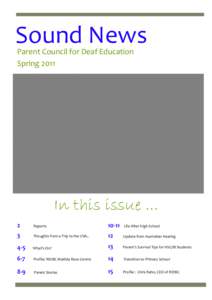 Sound News Parent Council for Deaf Education Spring 2011 In this issue ... 2