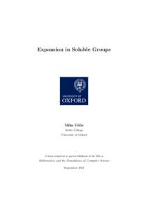 Expansion in Soluble Groups  Mika G¨ oo ¨s Keble College