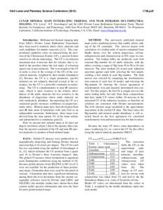 43rd Lunar and Planetary Science Conference[removed]pdf LUNAR MINERAL MAPS INTEGRATING THERMAL AND NEAR INFRARED MULTISPECTRAL IMAGING. P.G. Lucey1, B.T. Greenhagen2 and the LRO Diviner Lunar Radiometer Experiment T