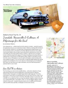The Oﬃcial Travel Site of Alabama  Alabama Road Trip No. 34 Irondale, Hancevi e & Cu man: A Pilgrimage f