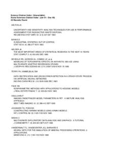 Science Citation Index (Unavailable) Social Sciences Citation Index (Jan 91 - Dec[removed]Records Found HELTON JC UNCERTAINTY AND SENSITIVITY ANALYSIS TECHNIQUES FOR USE IN PERFORMANCE ASSESSMENT FOR RADIOACTIVE-WASTE DIS