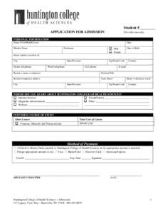 Student # ________ APPLICATION FOR ADMISSION (For office use only)  PERSONAL INFORMATION