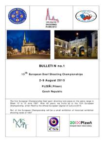 BULLETIN no.1 13 th  European Deaf Shooting Championships