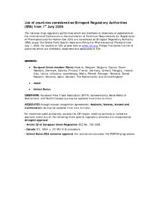 Clinical pharmacology / Food and Drug Administration / Therapeutics / United States Public Health Service / European Free Trade Association / International Conference on Harmonisation of Technical Requirements for Registration of Pharmaceuticals for Human Use / Pharmaceutical sciences / Clinical research / Pharmacology