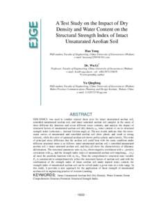 A Test Study on the Impact of Dry Density and Water Content on the Structural Strength Index of Intact Unsaturated Aeolian Soil Hao Yong PhD student, Faculty of Engineering, China University of Geosciences (Wuhan)