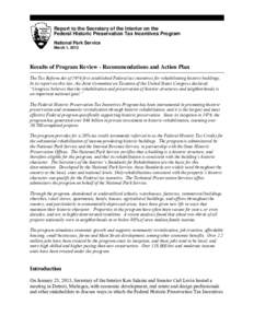 Cultural studies / Architecture / Cultural heritage / Conservation-restoration / Museology / State Historic Preservation Office / Tax credit / National Park Service / Preservation Action / Historic preservation / National Register of Historic Places / Conservation in the United States