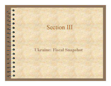 Fiscal Snapshot and a Closer Look at Ukraine's Fiscal Sustainability, Presentation given by IMF Senior Resident Representative on February 15, 2002