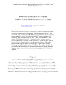 Canadian Journal of Educational Administration and Policy, Issue #112, November 3, 2010. © by CJEAP and the author(s). LITERACY-BASED TECHNOLOGY SUPPORT FOR POST-SECONDARY SECOND LANGUAGE LEARNERS