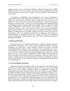 RESEARCH AND MONITORING  LA CWCS--DEC 2005 existing systems such as the National Biological Information Infrastructure (NBII). Whichever system is used, it must allow easy access to data for appropriate baseline and