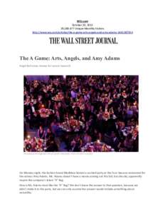 WSJ.com October 20, ,189,477 Unique Monthly Visitors http://www.wsj.com/articles/the-a-game-arts-angels-and-amy-adamsThe A Game: Arts, Angels, and Amy Adams