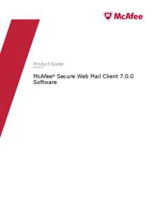 McAfee® Secure Web Mail Client[removed]Software Product Guide