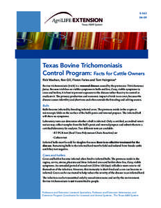 E[removed]Texas Bovine Trichomoniasis Control Program: Facts for Cattle Owners Rick Machen, Ron Gill, Floron Faries and Tom Hairgrove*