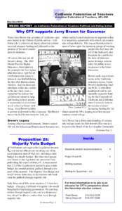 California Federation of Teachers American Federation of Teachers, AFL-CIO Election 2010 MEDIA REPORT on California Federation of Teachers Political and Policy Action