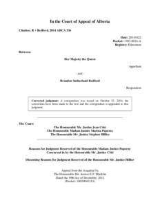 In the Court of Appeal of Alberta Citation: R v Redford, 2014 ABCA 336 Date: [removed]Docket: [removed]A Registry: Edmonton Between: