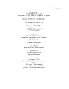 CAI[removed]UNITED STATES DEPARTMENT OF LABOR MINE SAFETY AND HEALTH ADMINISTRATION COAL MINE SAFETY AND HEALTH REPORT OF INVESTIGATION