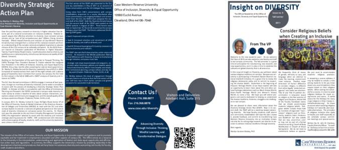 Diversity Strategic Action Plan by Marilyn S. Mobley, PhD Vice-President of Diversity, Inclusion and Equal Opportnunity at Case Western Reserve Over the past few years, research on diversity in higher education has becom