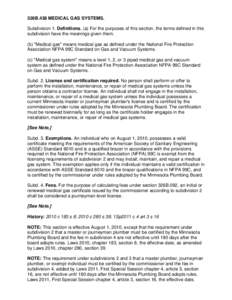 326B.438 MEDICAL GAS SYSTEMS. Subdivision 1. Definitions. (a) For the purposes of this section, the terms defined in this subdivision have the meanings given them. (b) 