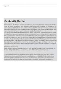 Regional  Danke Abt Martin! Martin Werlen, der Abt des Klosters Einsiedeln, hat mit seinem Schreiben «Miteinander die Glut unter der Asche entdecken»* viele Gespräche und Diskussionen ausgelöst. Wir Dekane der Urschw