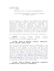 ORIGINAL HOUSE BILL NO. HB0030 ENROLLED ACT NO. 29, HOUSE OF REPRESENTATIVES SIXTY-THIRD LEGISLATURE OF THE STATE OF WYOMING 2015 GENERAL SESSION