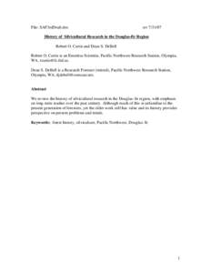 File: SAF3rdDraft.doc  rev[removed]History of Silvicultural Research in the Douglas-fir Region Robert O. Curtis and Dean S. DeBell