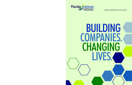 Palm Beach County /  Florida / Florida Institute of Technology / American Association of State Colleges and Universities / Florida Atlantic University / University of Florida / Florida State University / South Florida metropolitan area / Florida / Association of Public and Land-Grant Universities / Oak Ridge Associated Universities