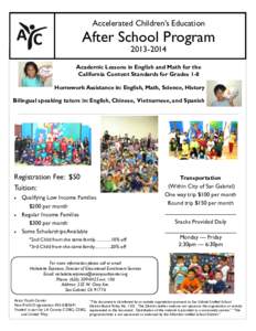 Accelerated Children’s Education  After School Program[removed]Academic Lessons in English and Math for the