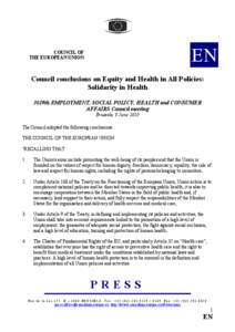 EN  COUNCIL OF THE EUROPEAN UNION  Council conclusions on Equity and Health in All Policies: