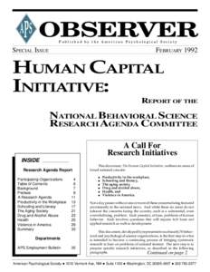 OBSERVER Published by the American Psychological Society SPECIAL ISSUE  FEBRUARY 1992