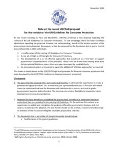 November[removed]Note on the recent UNCTAD proposal for the revision of the UN Guidelines for Consumer Protection At two recent meetings in Paris and Stockholm1, UNCTAD presented a new proposal regarding the revision of th