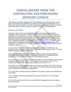 ANNUAL REPORT FROM THE CONTRACTING AND PURCHASING ADVISORY COUNCIL The following is provided in adherence with Title 29 § 6913 (d) (2) which requires an annual report to the Governor by December 31st of each year concer