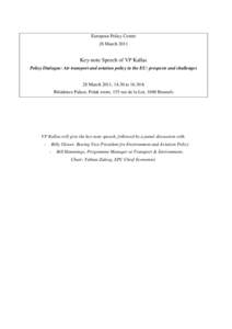 Brussels / Climate change in the European Union / Single European Sky / Airport / Air traffic control / Eurocontrol / Airports Council International Europe / Next Generation Air Transportation System / Transport / Air safety / Aviation