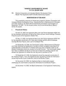 VERMONT ENVIRONMENTAL BOARD 10 V.S.A. §§ [removed]RE: Stratton Corporation and Intrawest Stratton Development Corp., Master Plan Application #2W1149-EB (Interlocutory Appeal)