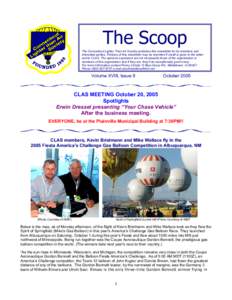 The Scoop The Connecticut Lighter Than Air Society publishes this newsletter for its members and interested parties. Portions of this newsletter may be reprinted if credit is given to the writer and to CLAS. The opinions