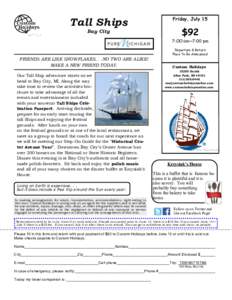 Tall Ships Bay City Friday, July 15  $92