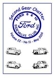 Meetings are held on the 3rd WEDNESDAY of the month at 8pm in the  T-Ford Clubrooms Centre Port Road West Hindmarsh Ph[removed]Enter opposite Lindon St travelling towards Port Adelaide CLUB FINANCIAL YEAR 1st JULY - 3