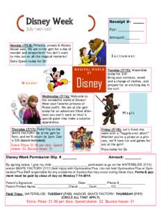 Disney Week  Receipt #: July 14th-18th