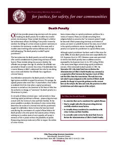 Ohio Prosecutor Factsheets 3.14_Layout[removed]:35 PM Page 4  Ohio Prosecuting Attorneys Association for justice, for safety, for our communities Death Penalty