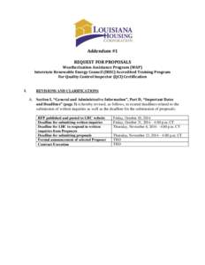 Addendum #1 REQUEST FOR PROPOSALS Weatherization Assistance Program (WAP) Interstate Renewable Energy Council (IREC) Accredited Training Program For Quality Control Inspector (QCI) Certification