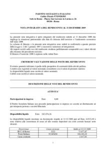 PARTITO SOCIALISTA ITALIANO Codice FiscaleSede in Roma – Piazza San Lorenzo in Lucina nRoma NOTA INTEGRATIVA DEL RENDICONTO AL 31 DICEMBRE 2009