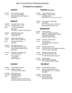 Kern County District 6 Meeting Schedule En Español en la página 2 SUNDAY 6:30 PM[removed]Hour