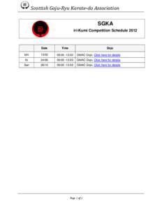 Scottish Goju-Ryu Karate-do Association SGKA Iri-Kumi Competition Schedule 2012 Date