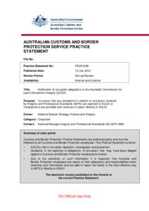 AUSTRALIAN CUSTOMS AND BORDER PROTECTION SERVICE PRACTICE STATEMENT File No: Practice Statement No: